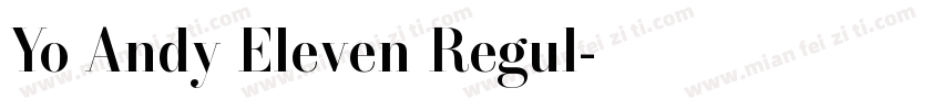 Yo Andy Eleven Regul字体转换